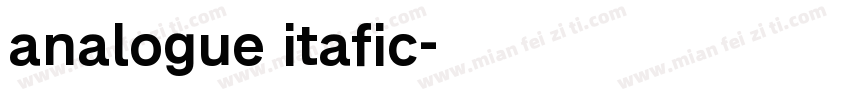analogue itafic字体转换